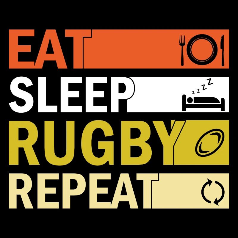 Eat Sleep Rugby Repeat