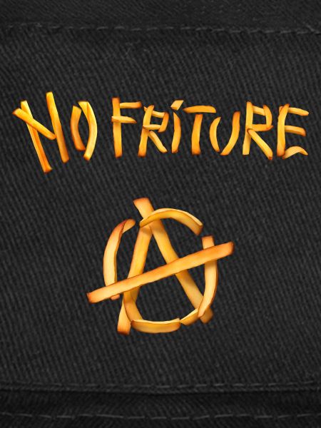 No friture Anarchy