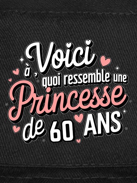 Princesse 60 Ans