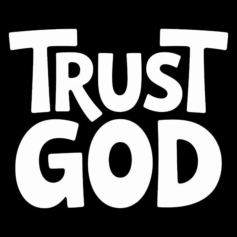 Trust God Jesus Christen Glaube