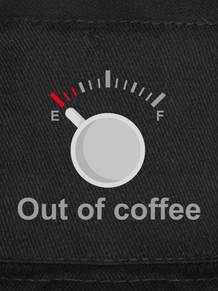 Out of Coffee