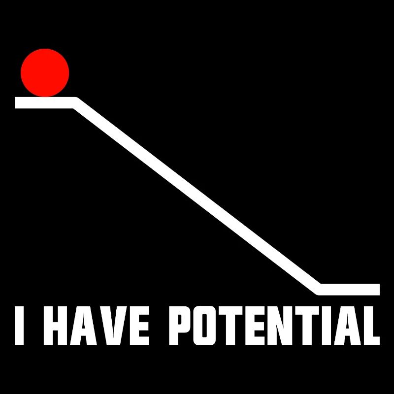 Physics joke for men, funny science, I h