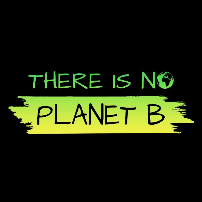 There is no Planet B