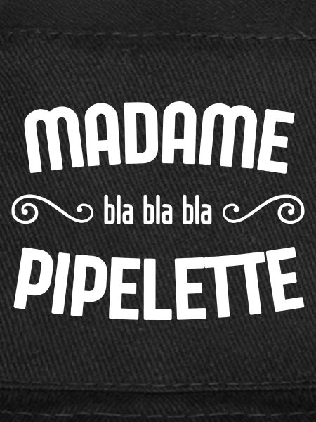 Madame pipelette