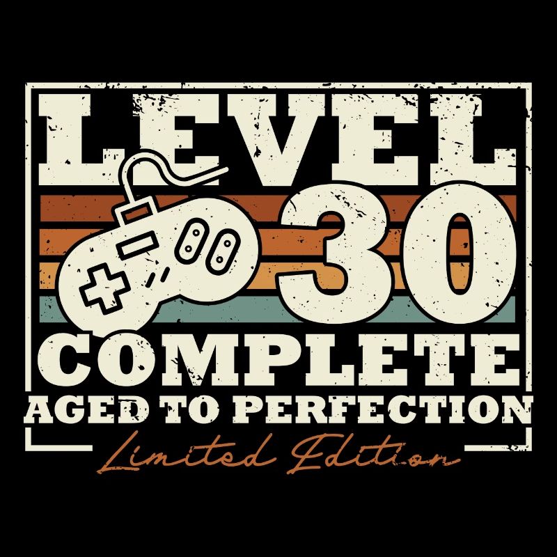 30e anniversaire Niveau 30 Cadeau complet de 30 ans
