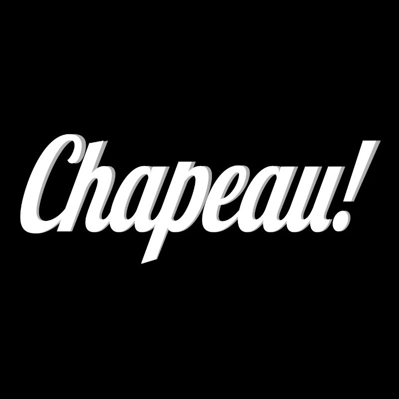 Chapeau ! chapeau bas