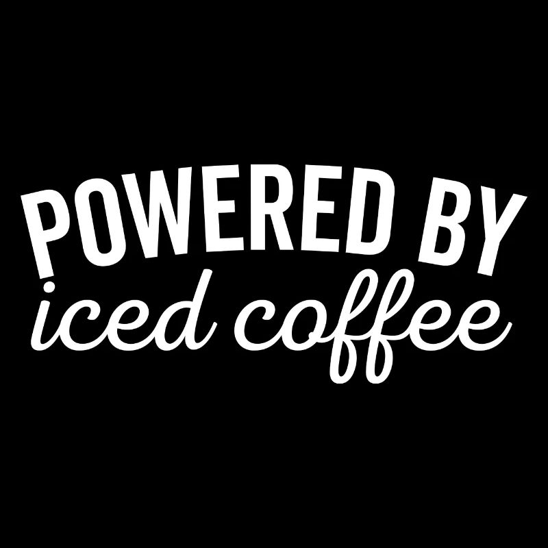 Powered By Iced Coffee