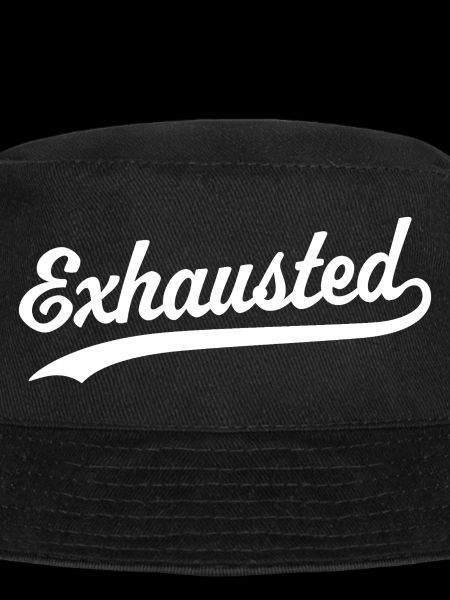 Exhausted