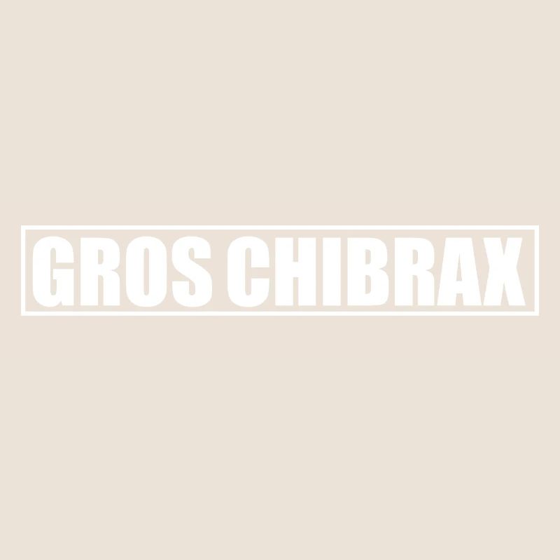 Gros Chibrax