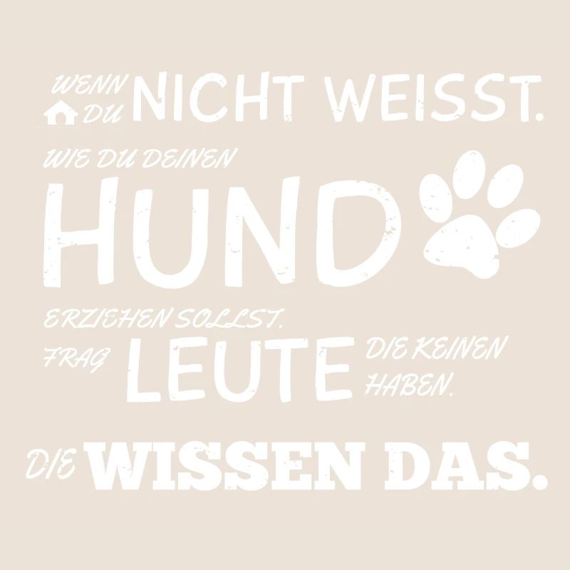 Hunde Tshirt Hundeerziehung Hundespruch Geschenk
