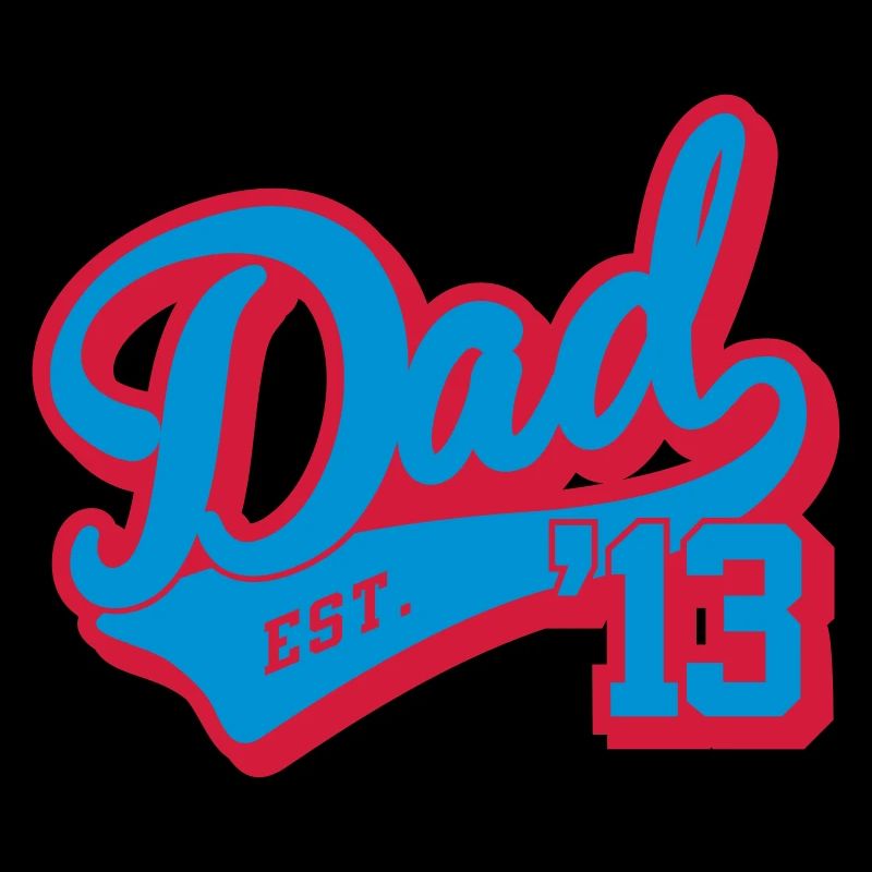 Dad est. 2013