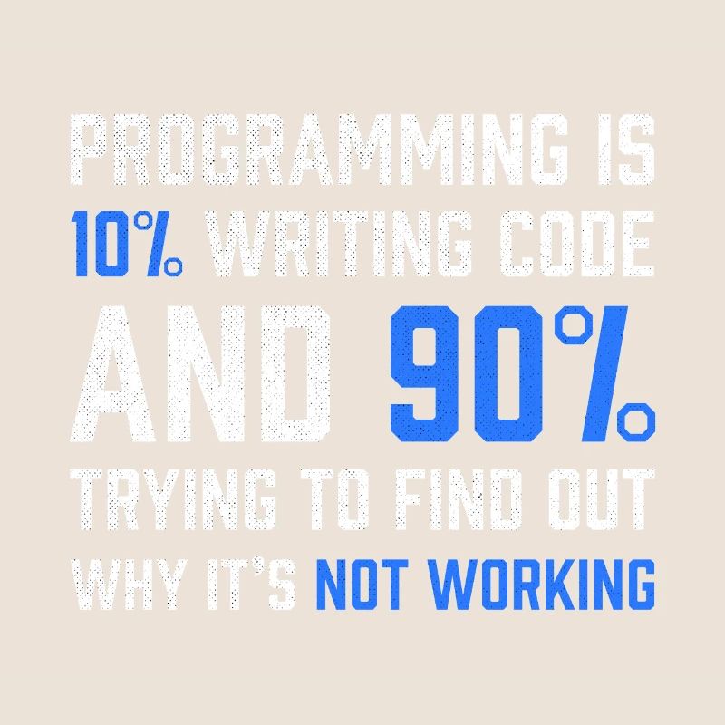 "Programming is 10% writing Code" Gift Programmer