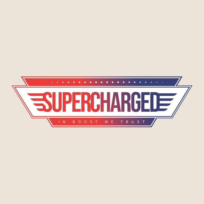 Supercharged - In Boost We Trust (Gift)