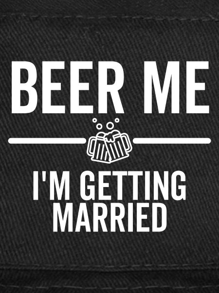 Beer Me I'm Getting Married