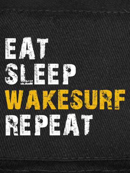 eat sleep Wakesurf