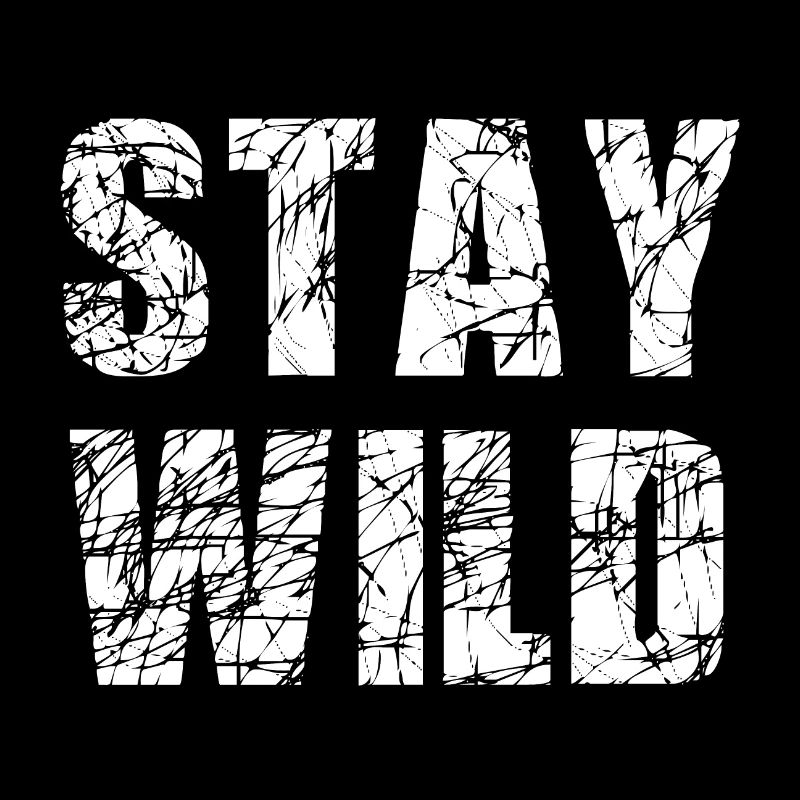 Stay Wild