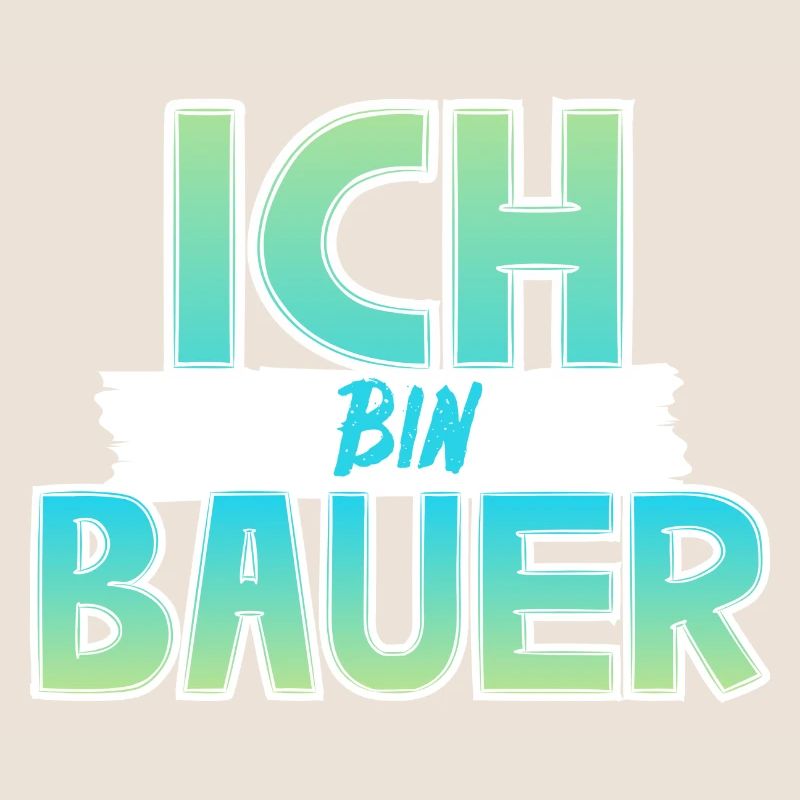 Ich bin Bauer