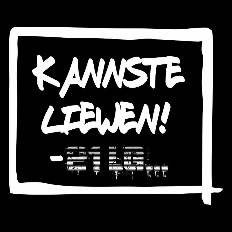 Kannste liewen!