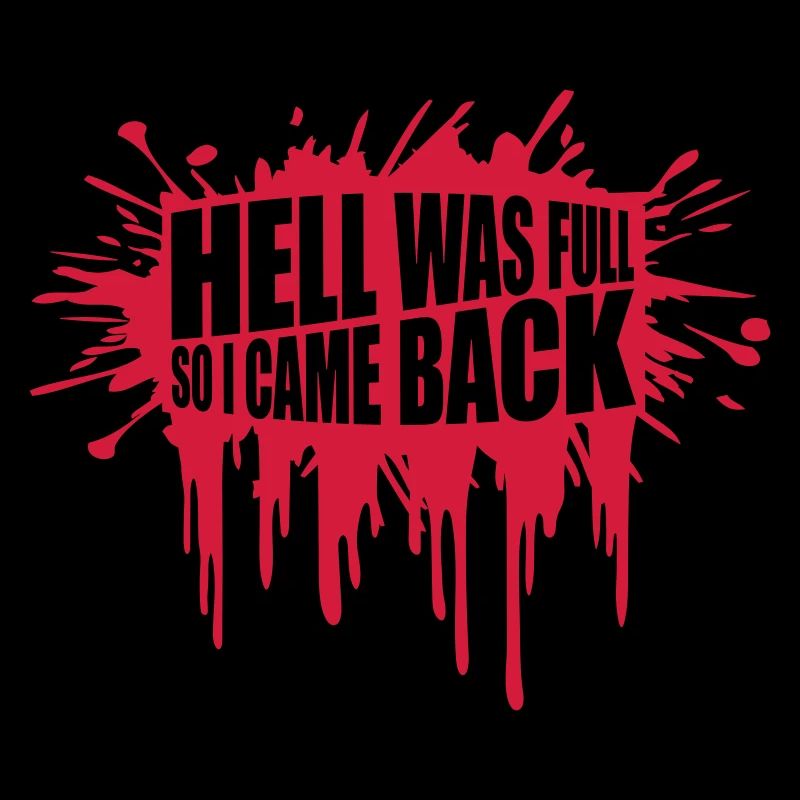 hell was full Zitat