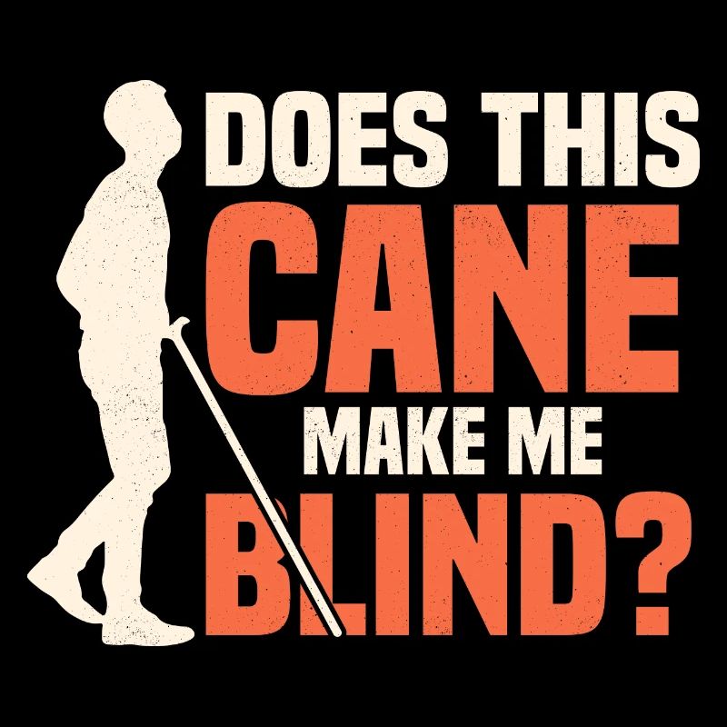 Does This Cane Make Me Look Blind? Impaired Blindn