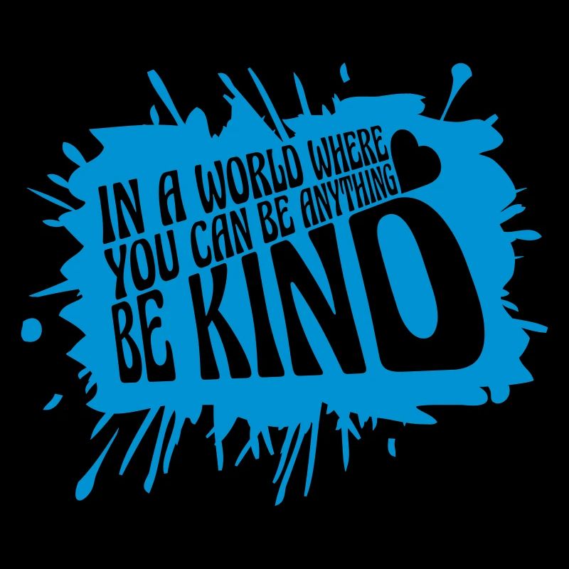 you can be kind