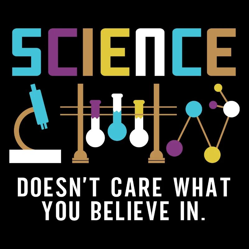Science - It doesn't matter what you believe in