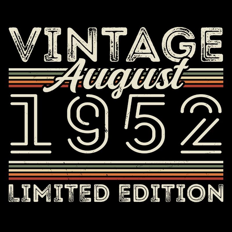 August 1952 Legende seit August 1952 Vintage 1952