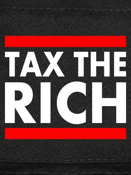 Tax the rich