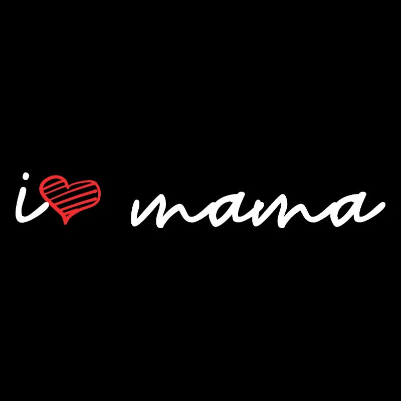 I love Mom