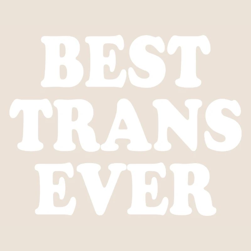 Best trans ever