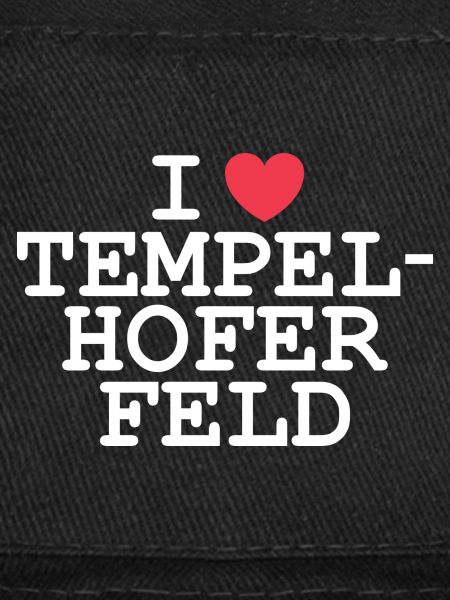 I love Tempelhofer Feld