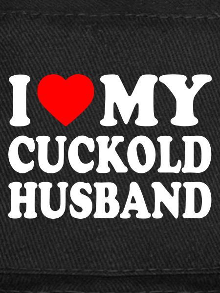 i love my cuckold husband