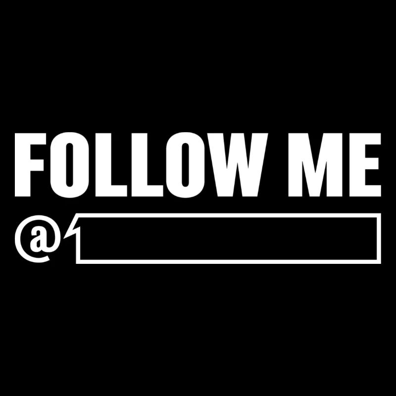 Follow me with nickname (white)