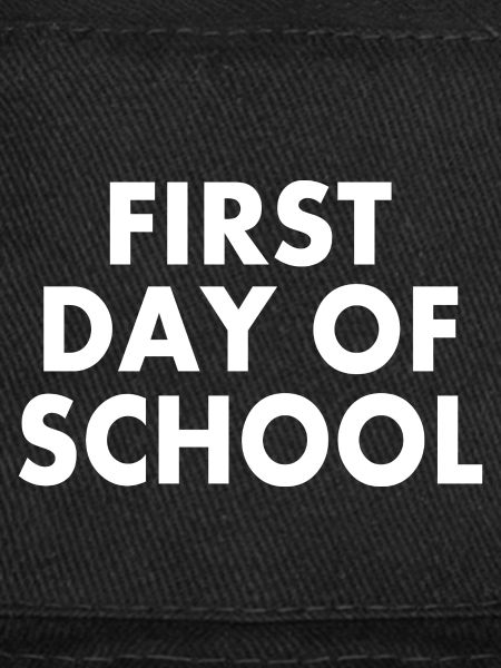 First day of school