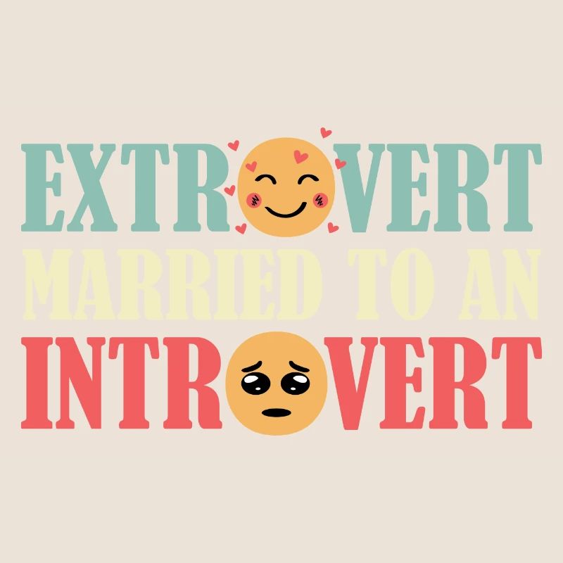 Extrovert married introvert Glücklic
