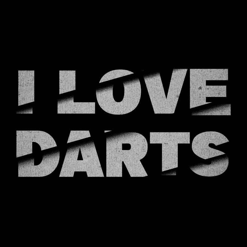 J’aime les fléchettes Jeu de fléchettes Joueur de fléchettes Fléchettes