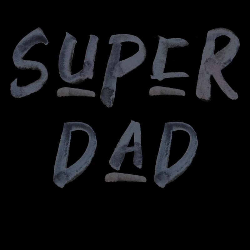 Superdad since 2022 Scripture Birth Father Saying