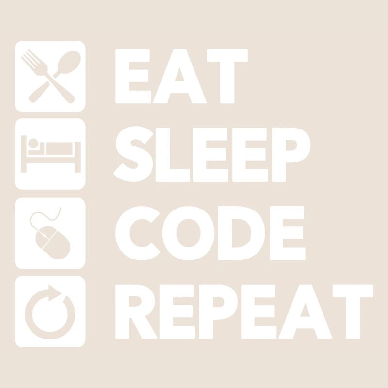 Eat Sleep Code Repeat Coder Programmer Software De