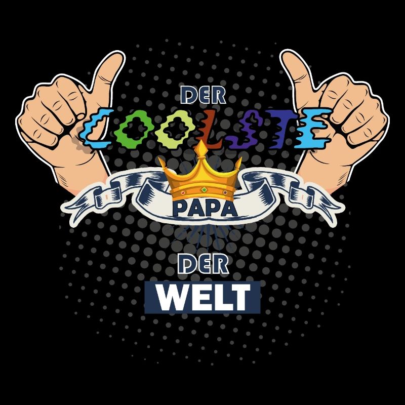 Der coolste Papa der Welt