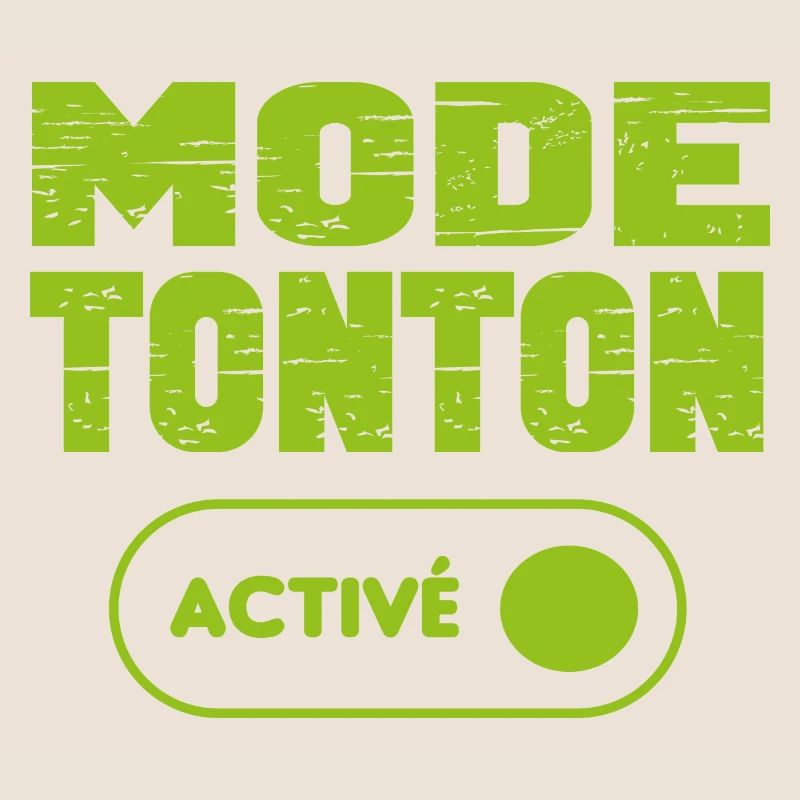 Mode tonton activé