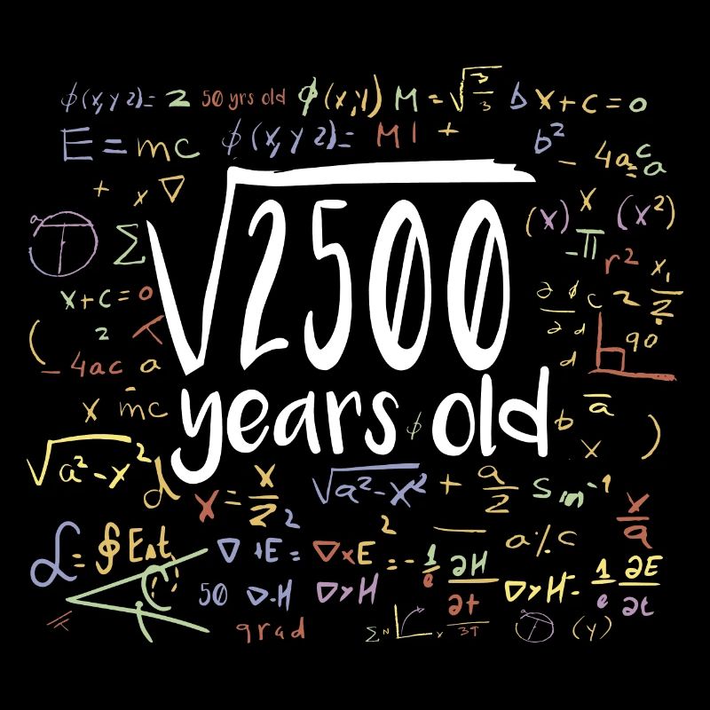 50th Birthday Square Root of 2500: 50 Years Old