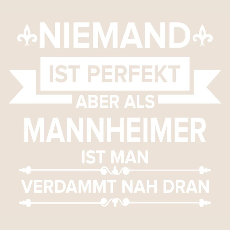 Mannheim Monnem Mannheimat