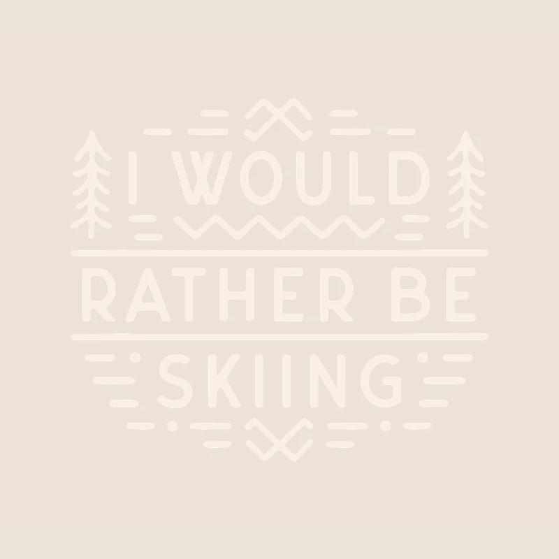 Skiing ski funny quotes sarcastic introvert skier