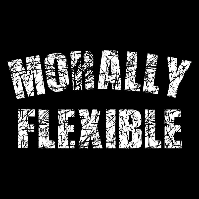 MORALEMENT FLEXIBLE