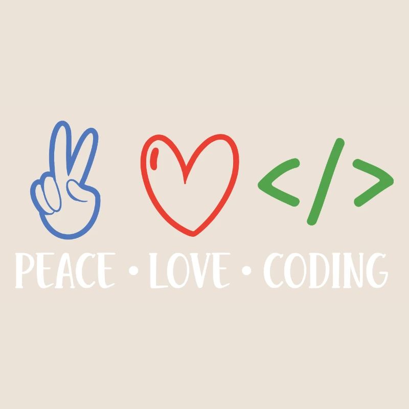 Peace Love Coding Coder Software Developer Program