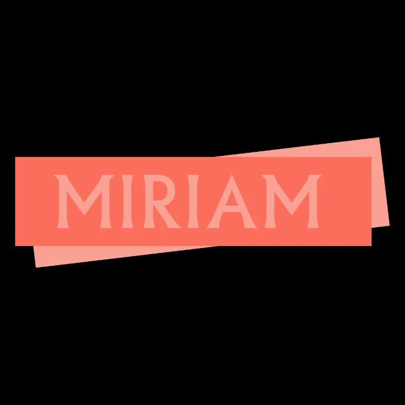 Miriam als Mädchenname