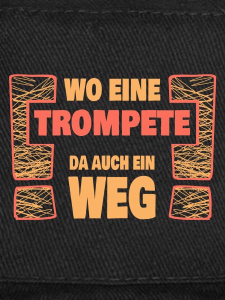 Spruch Trompete