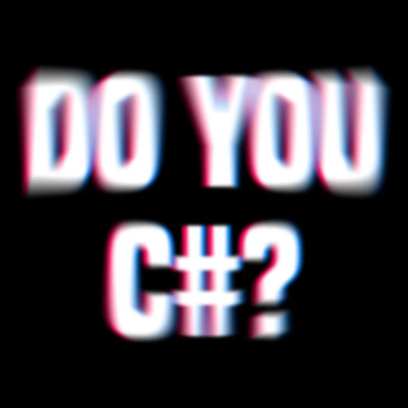 Voyez-vous Sharp? (C#) Design flou pour les nerds
