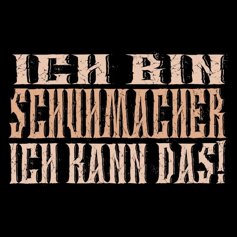 Ich bin Schuhmacher