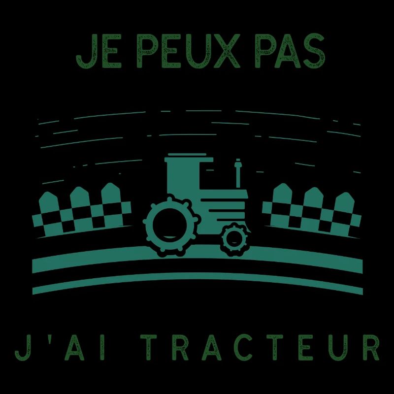 Je peux pas j'ai tracteur
